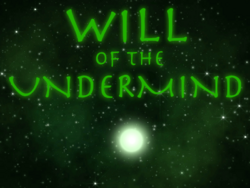 Will of the Undermind.png